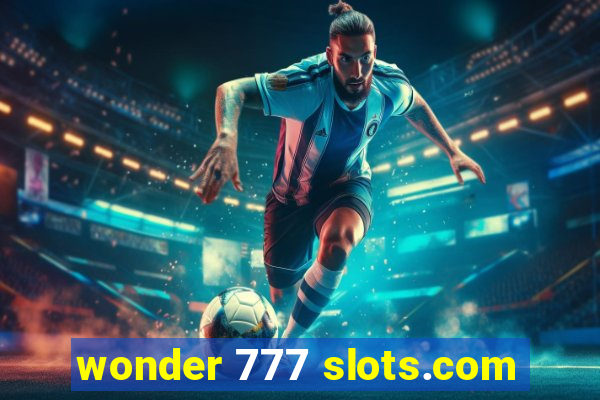 wonder 777 slots.com